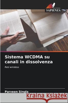 Sistema WCDMA su canali in dissolvenza Parveen Singla   9786206031819