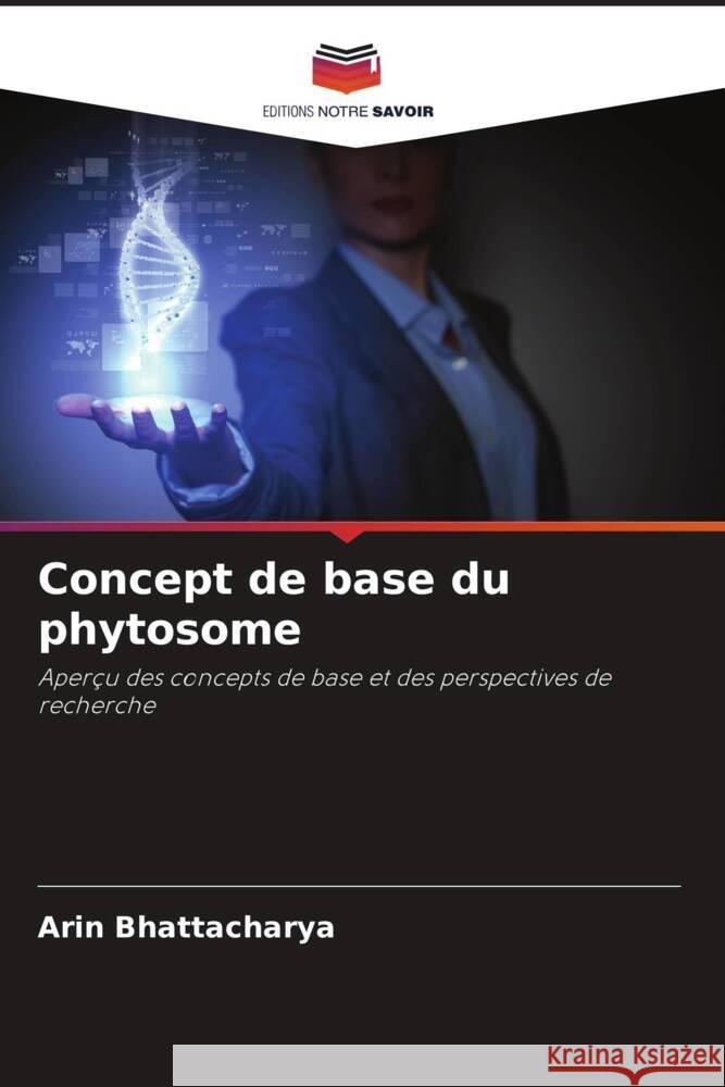 Concept de base du phytosome Arin Bhattacharya   9786206045175