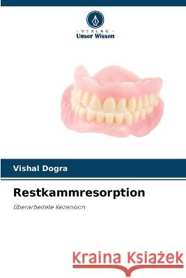 Restkammresorption Vishal Dogra   9786206049920