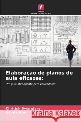 Elaboracao de planos de aula eficazes Khritish Swargiary Kavita Roy  9786206070566 Edicoes Nosso Conhecimento