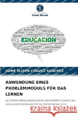 Anwendung Eines Problemmoduls Fur Das Lernen Jaime Elider Chavez Sanchez   9786206075332