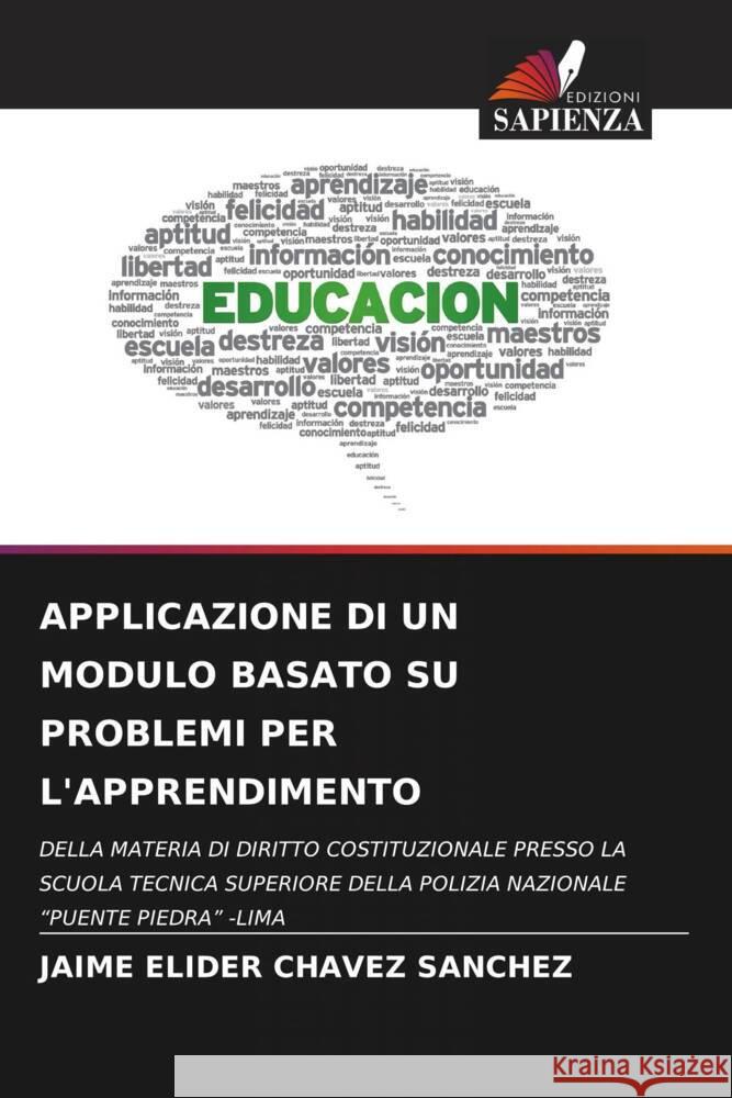 Applicazione Di Un Modulo Basato Su Problemi Per l'Apprendimento Jaime Elider Chavez Sanchez   9786206075363 Edizioni Sapienza