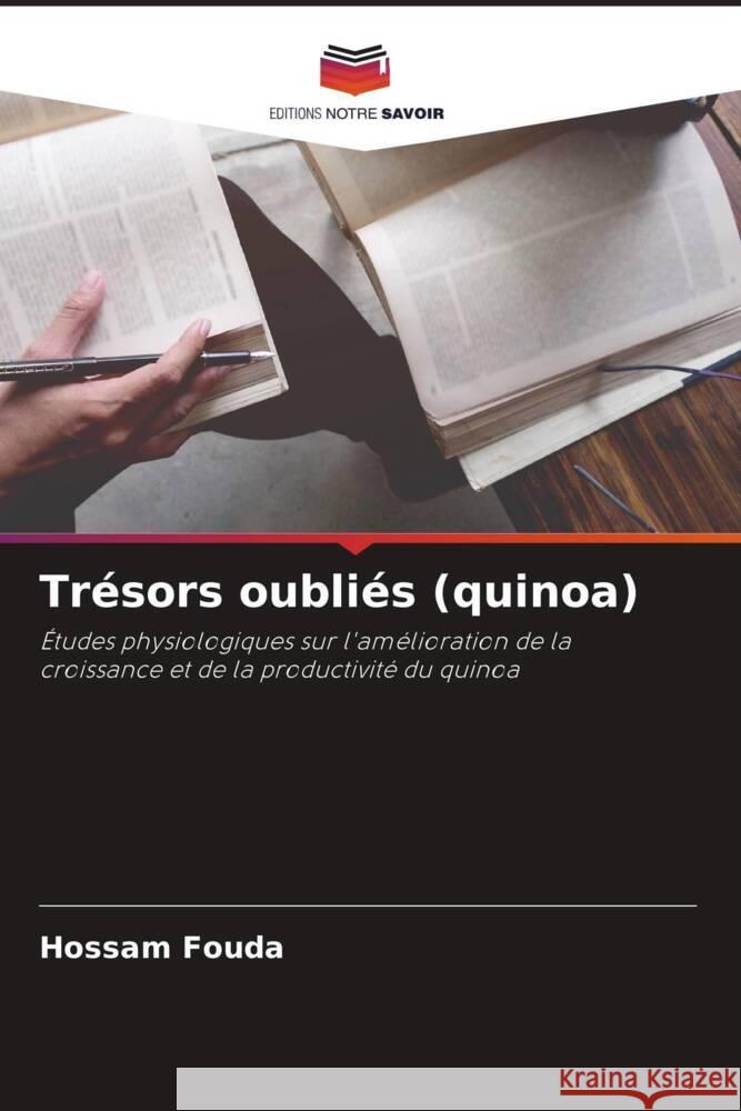 Tresors oublies (quinoa) Hossam Fouda   9786206081715