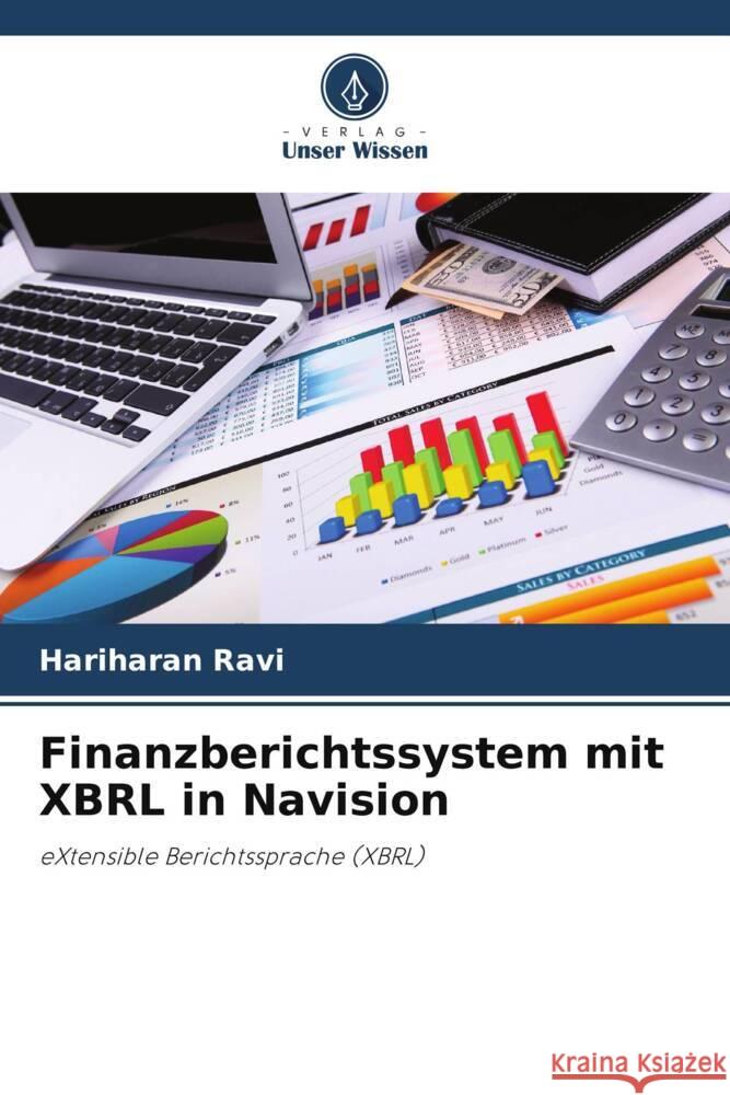 Finanzberichtssystem mit XBRL in Navision Ravi, Hariharan 9786206089278