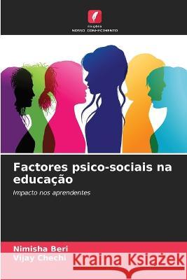 Factores psico-sociais na educacao Nimisha Beri Vijay Chechi  9786206102922