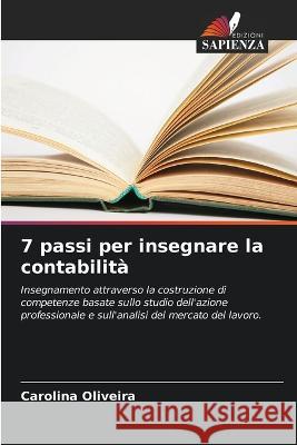7 passi per insegnare la contabilita Carolina Oliveira   9786206109167