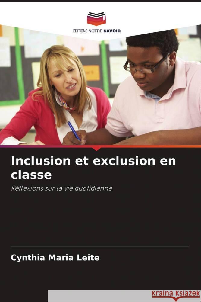 Inclusion et exclusion en classe Cynthia Maria Leite   9786206130666