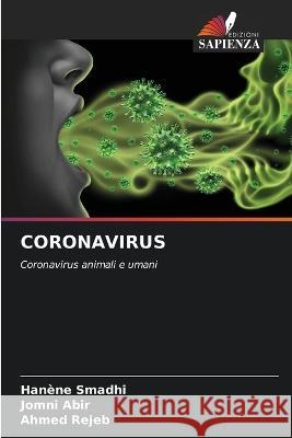 Coronavirus Hanene Smadhi Jomni Abir Ahmed Rejeb 9786206134565