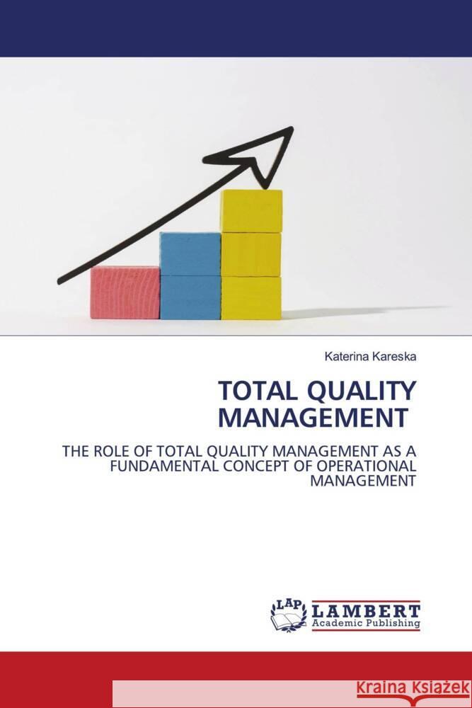 TOTAL QUALITY MANAGEMENT Kareska, Katerina 9786206146070
