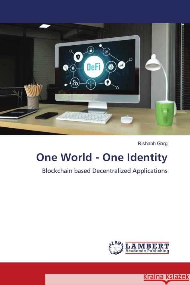 One World - One Identity Rishabh Garg 9786206148364