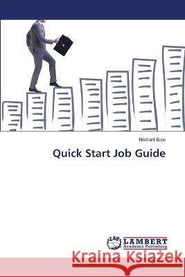 Quick Start Job Guide Nishant Baxi 9786206148449