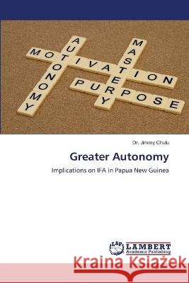 Greater Autonomy Chulu, Dr. Jimmy 9786206155317
