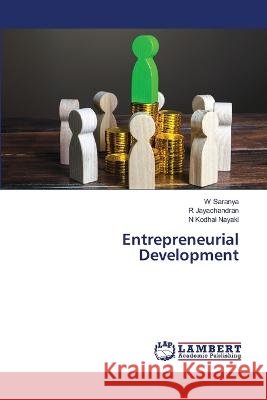 Entrepreneurial Development Saranya, W, Jayachandran, R, Nayaki, N Kodhai 9786206158134
