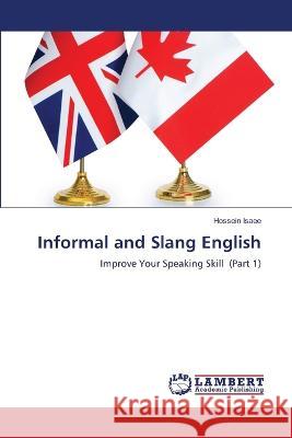 Informal and Slang English Isaee, Hossein 9786206163268