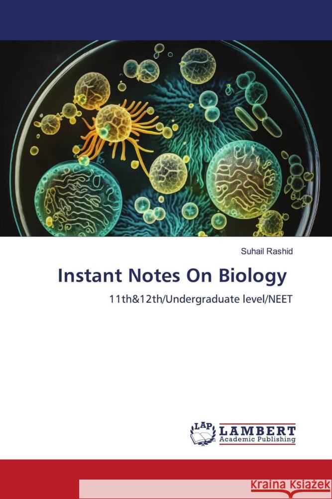 Instant Notes On Biology Rashid, Suhail 9786206166344