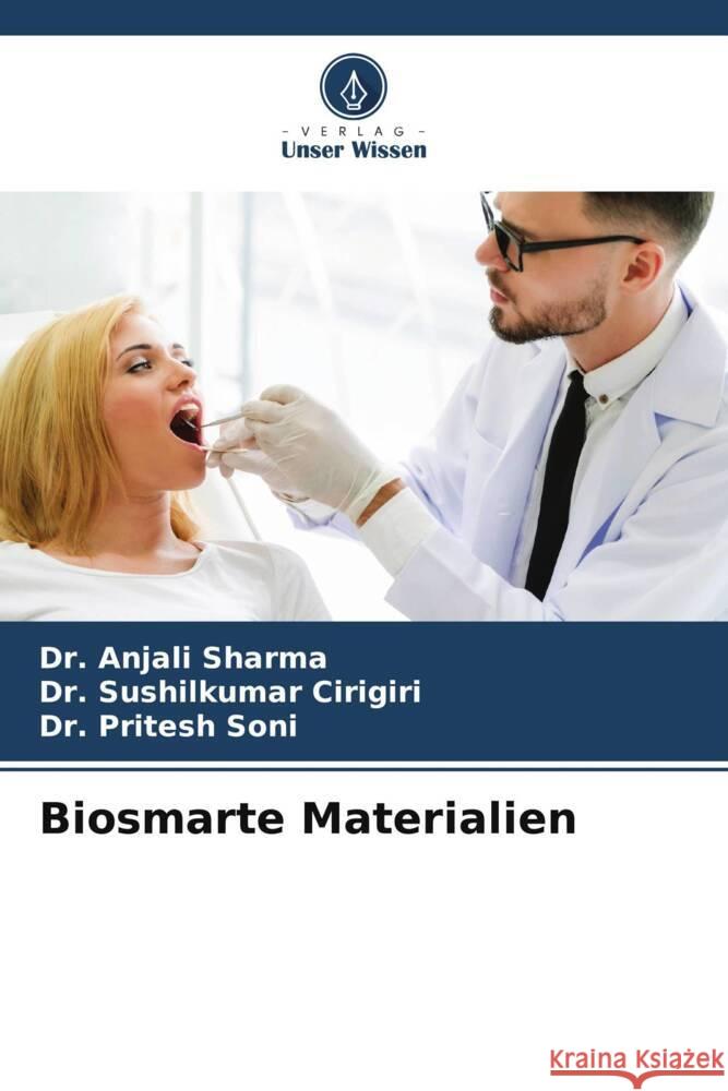 Biosmarte Materialien Sharma, Dr. Anjali, Cirigiri, Dr. Sushilkumar, Soni, Dr. Pritesh 9786206171614