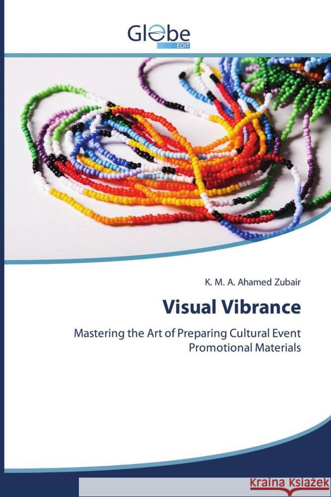 Visual Vibrance Zubair, K. M. A. Ahamed 9786206178064