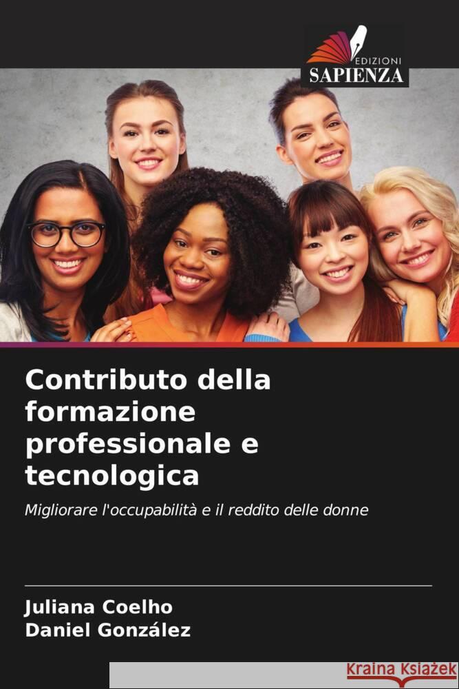 Contributo della formazione professionale e tecnologica Juliana Coelho Daniel Gonzalez 9786206179962