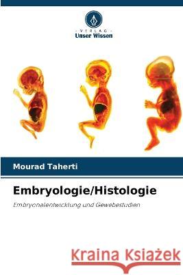 Embryologie/Histologie Mourad Taherti   9786206185987