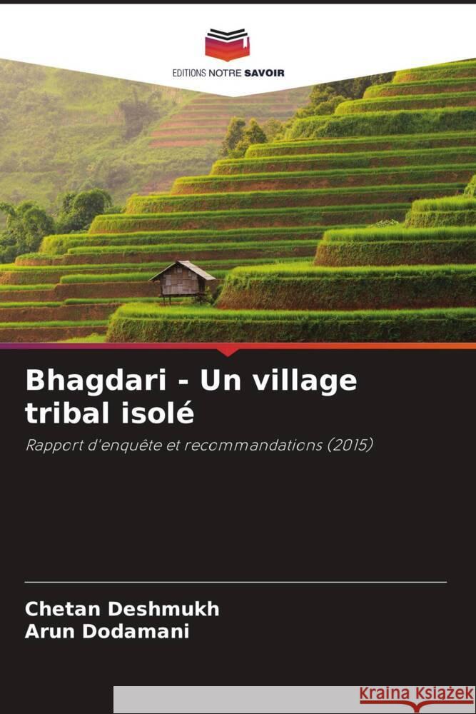 Bhagdari - Un village tribal isole Chetan Deshmukh Arun Dodamani  9786206187516