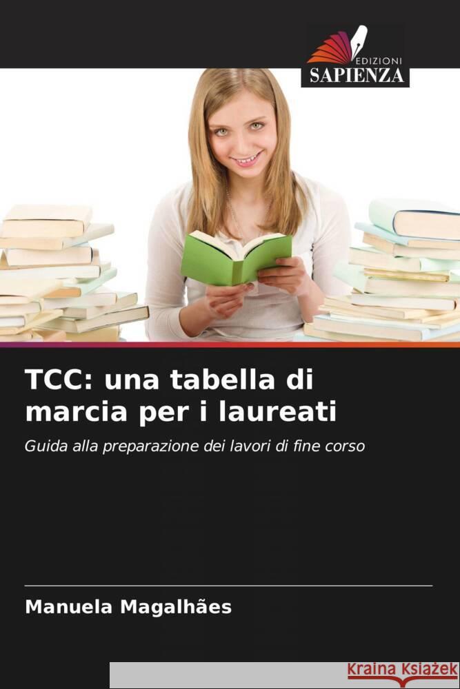 Tcc: una tabella di marcia per i laureati Manuela Magalhaes   9786206194491