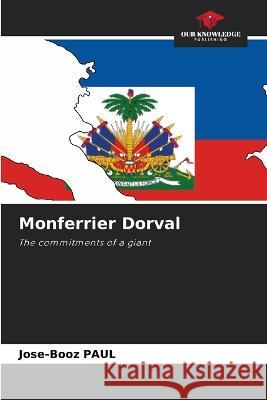 Monferrier Dorval Jose-Booz Paul   9786206194989 Our Knowledge Publishing