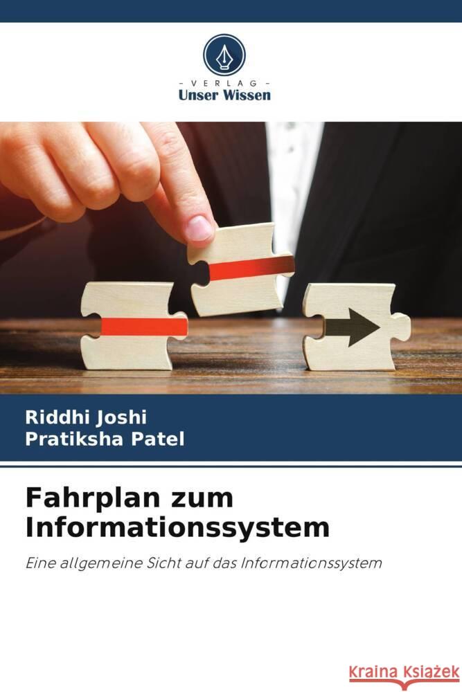 Fahrplan zum Informationssystem Riddhi Joshi Pratiksha Patel  9786206195030