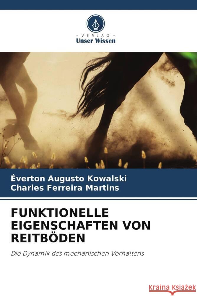 Funktionelle Eigenschaften Von Reitboeden Everton Augusto Kowalski Charles Ferreira Martins  9786206198635