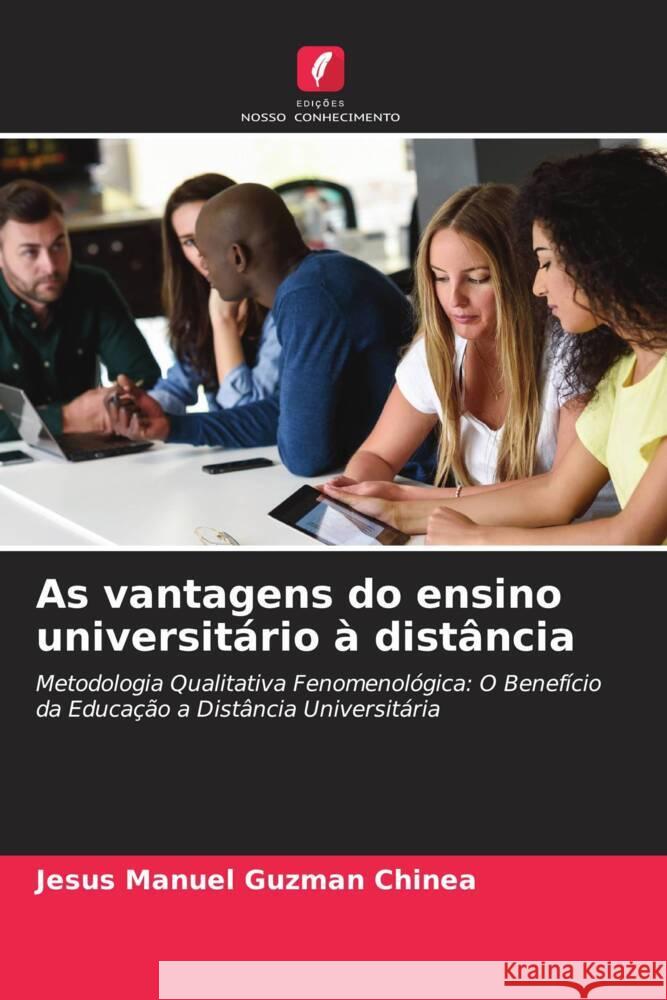 As vantagens do ensino universitario a distancia Jesus Manuel Guzman Chinea   9786206206859