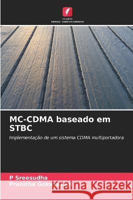 MC-CDMA baseado em STBC P Sreesudha Pranitha Gokavaram  9786206207962 Edicoes Nosso Conhecimento