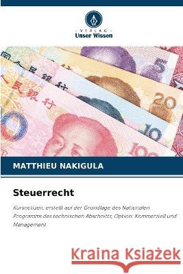 Steuerrecht Matthieu Nakigula   9786206215134