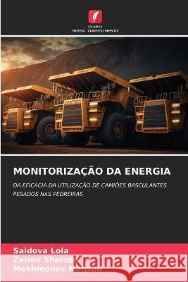 Monitorizacao Da Energia Saidova Lola Zairov Sherzod Mekhmonov Maqsud 9786206224709 Edicoes Nosso Conhecimento