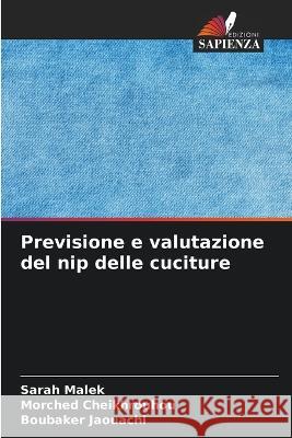 Previsione e valutazione del nip delle cuciture Sarah Malek Morched Cheikhrouhou Boubaker Jaouachi 9786206240419