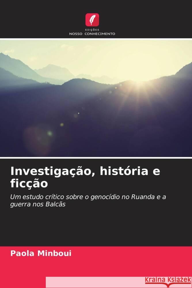 Investigação, história e ficção Minboui, Paola 9786206245926