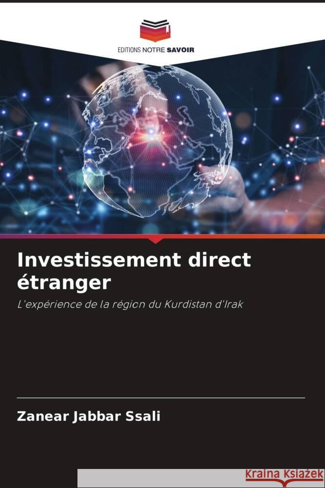 Investissement direct etranger Zanear Jabbar Ssali   9786206248347 Editions Notre Savoir