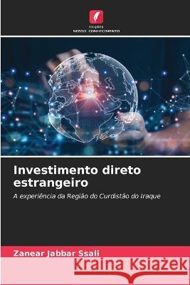Investimento direto estrangeiro Zanear Jabbar Ssali   9786206248361 Edicoes Nosso Conhecimento