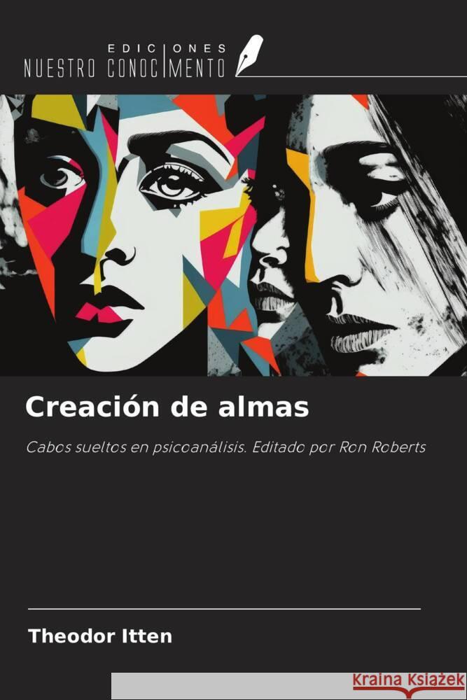Creación de almas Itten, Theodor 9786206249009