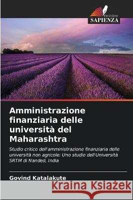 Amministrazione finanziaria delle universita del Maharashtra Govind Katalakute   9786206255390