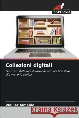 Collezioni digitali Weiller Almeida   9786206256533