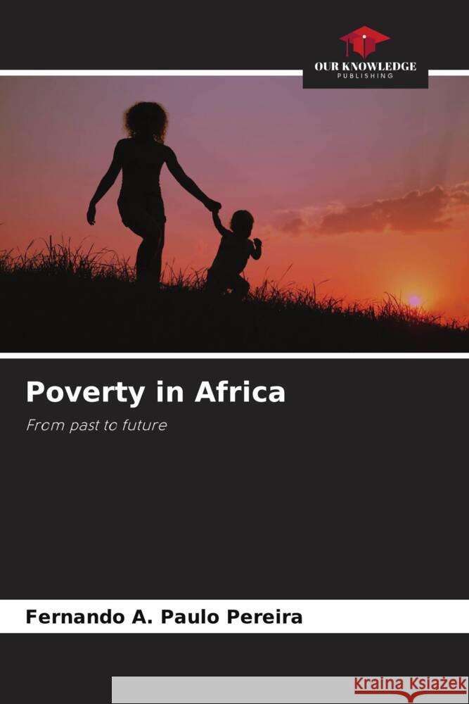 Poverty in Africa Pereira, Fernando A. Paulo 9786206258964