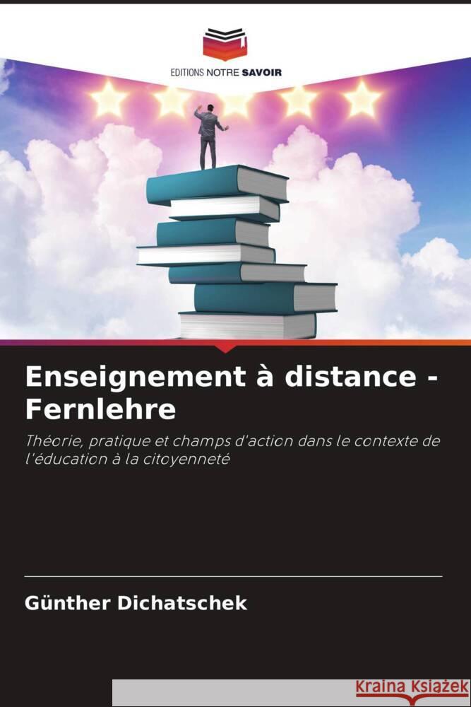 Enseignement à distance - Fernlehre Dichatschek, Günther 9786206262862