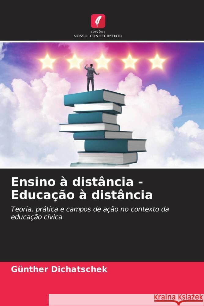 Ensino à distância - Educação à distância Dichatschek, Günther 9786206262893