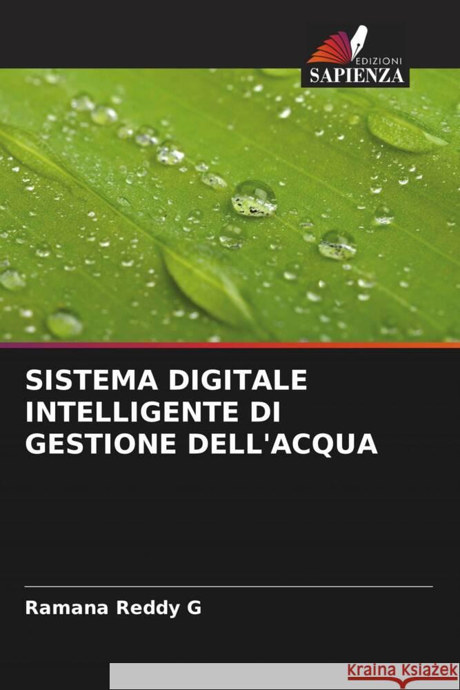 Sistema Digitale Intelligente Di Gestione Dell'acqua Ramana Reddy G   9786206267867