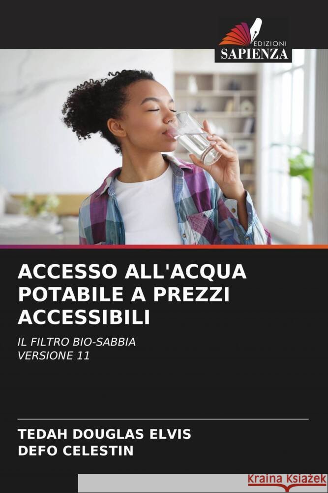 Accesso All'acqua Potabile a Prezzi Accessibili Tedah Douglas Elvis Defo Celestin  9786206268840
