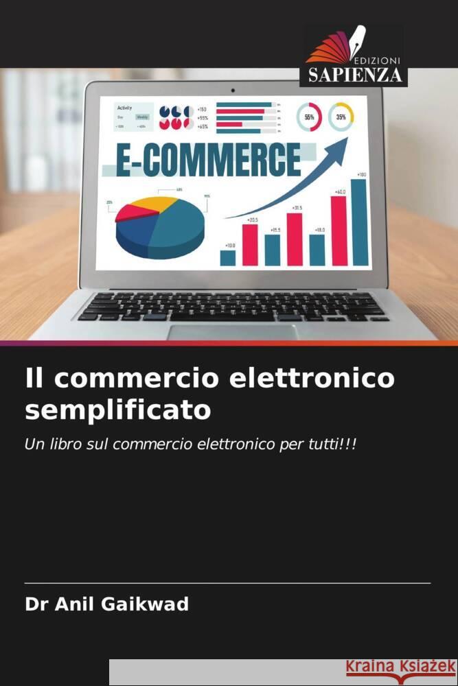 Il commercio elettronico semplificato Gaikwad, Dr Anil 9786206270164