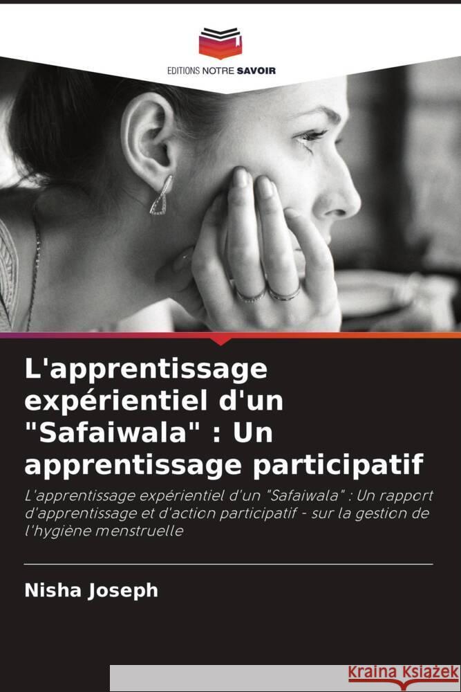 L'apprentissage expérientiel d'un 