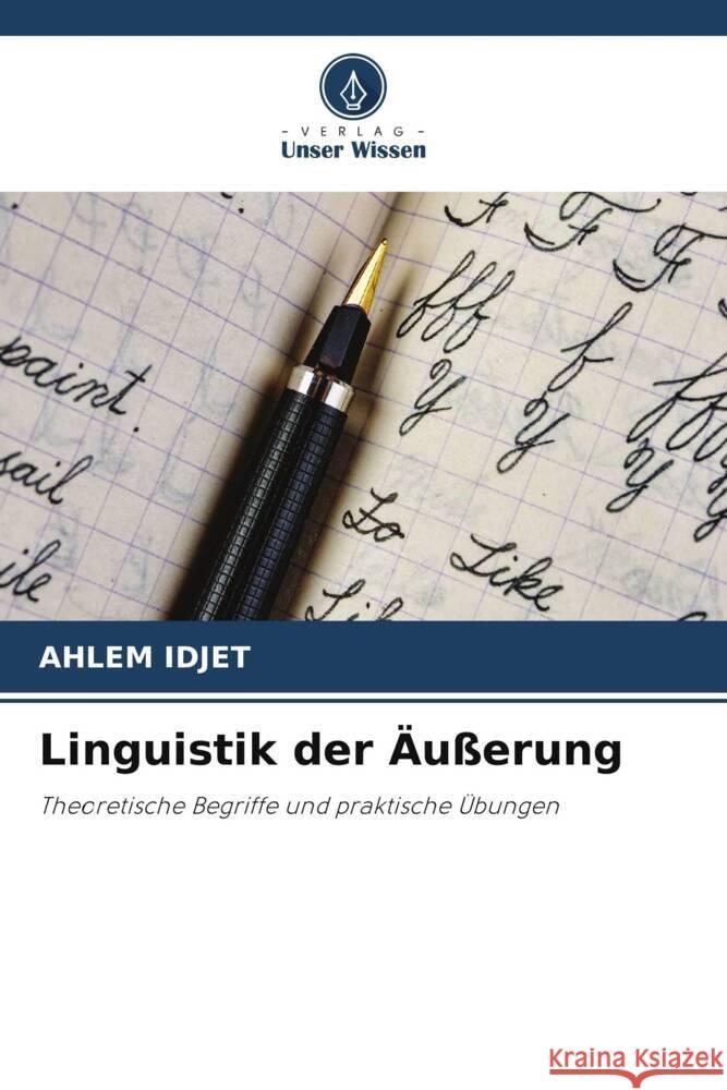 Linguistik der Äußerung Idjet, Ahlem 9786206276852 Verlag Unser Wissen