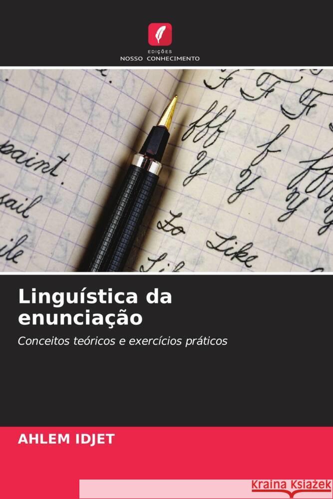 Linguística da enunciação Idjet, Ahlem 9786206276876 Edições Nosso Conhecimento