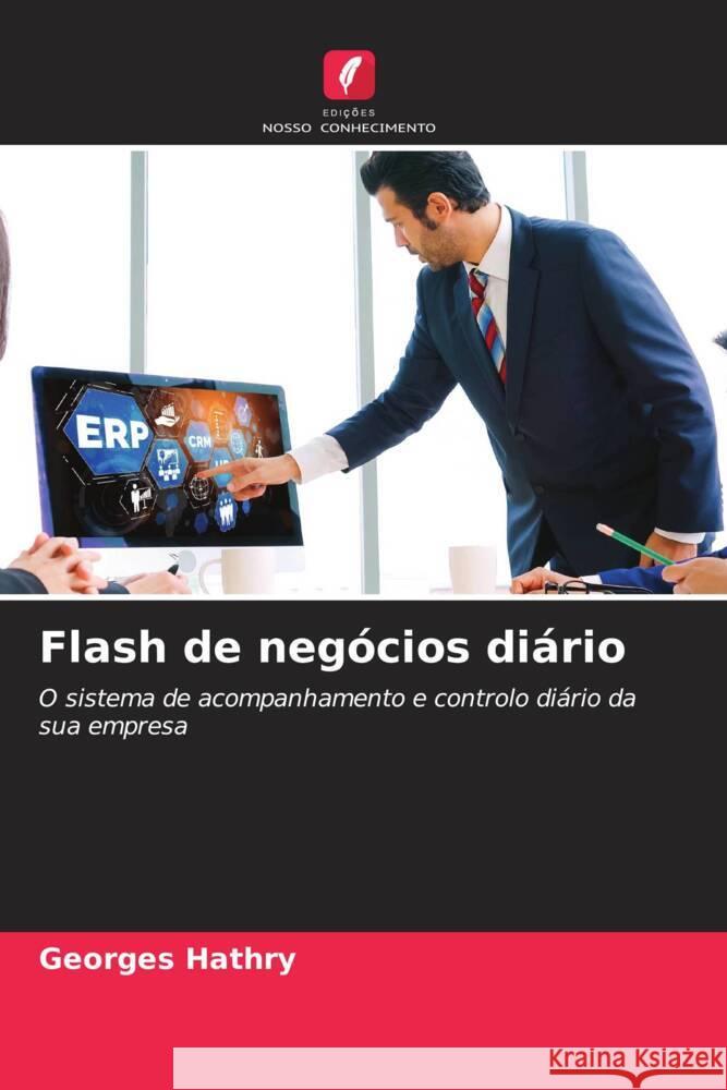 Flash de negócios diário HATHRY, Georges 9786206291299 Edições Nosso Conhecimento