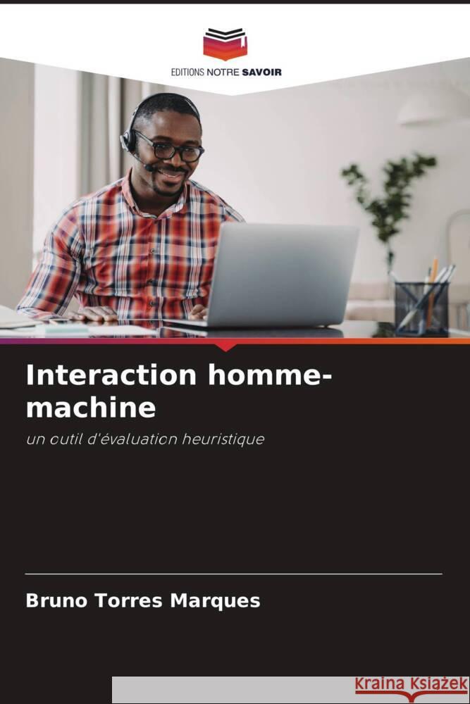 Interaction homme-machine Torres Marques, Bruno 9786206294115